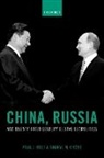 Paul J. Bolt, Paul J. (Professor of Political Science Bolt, Bolt Paul J., Sharyl N. Cross - China, Russia, and Twenty-First Century Global Geopolitics