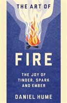 Daniel Hume - The Art of Fire