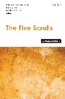 BRENNER IDAN ATHALYA, Athalya Brenner-Idan, Athalya (University of Amsterdam Brenner-Idan, Archie C Lee, Dominic Mattos, Gale A Yee... - The Five Scrolls