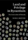Mark C. Bartusis, Mark C. (Northern State University Bartusis, Bartusis Mark C. - Land and Privilege in Byzantium