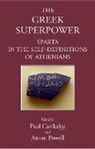 Paul Cartledge, Cartledge Paul, Anton Powell, Paul Cartledge, Paul (Clare College Cartledge, Anton Powell... - Greek Superpower