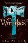 Den Patrick, Patrick Den - Witchsign