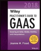 Joanne M Flood, Joanne M. Flood - Wiley Practitioner''s Guide to Gaas 2018