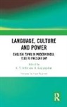 Susan Bassnett, C. T. Rajagopalan Indra, Rathi Jafer, C. T. Indra, Indra C. T., R. Rajagopalan... - Language, Culture and Power