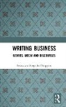 BARGIELA CHIAPPINI, Francesca Bargiela-Chiappini, Francesca Nickerson Bargiela-Chiappini, Catherine Nickerson, Catherine Ross Nickerson, Francesca Bargiela-Chiappini... - Writing Business