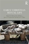 Richard DeMaris, Richard (Valparaiso University Demaris, Richard E DeMaris, Richard E. DeMaris, Richard E. (Valparaiso University Demaris, Richard E. Muir Demaris... - Early Christian Ritual Life