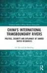 Shaofeng Jia, Jia Shaofeng, Jia (Chinese Academy of Sciences Shaofeng, Lei Xie, Lei (Chinese Academy of Sciences Xie, Lei Shaofeng Xie... - China''s International Transboundary Rivers