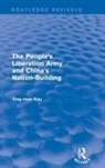 Kau, Ying-Mao Kau - Revival: The People s Liberation Army and China s Nation Building 1973
