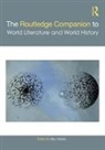 May Hawas, May (American University Hawas, May Hawas, Professor of English May (University of Alexandria) Hawas - Routledge Companion to World Literature and World History