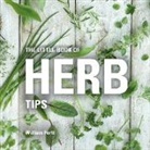 William Fortt, Fortt William - The Little Book of Herb Tips