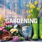 William Fortt, Fortt William - The Little Book of Gardening Tips