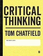 Tom Chatfield - Critical Thinking