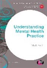Mark Haith - Understanding Mental Health Practice