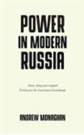 Andrew Monaghan - Power in Modern Russia