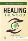 Sandra Waddock, Waddock Sandra - Healing the World