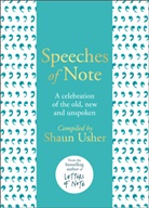 Shaun Usher, Shau Usher, Shaun Usher - Speeches of Note
