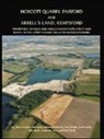 Edward Biddulph, Edward Booth Biddulph, Paul Booth, Anne Dodd, Rob Early, Chris Hayden... - Horcott Quarry, Fairford and Arkells Land, Kempsford