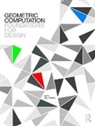 Joy Ko, Joy (Rhode Island School of Design) Ko, Joy (Rhode Island School of Design) Steinfeld Ko, Joy Steinfeld Ko, Ko Joy, Kyle Steinfeld... - Geometric Computation: