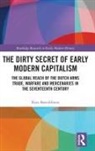 Kees Boterbloem, Kees (University of South Florida Boterbloem, Boterbloem Kees Boterbloem - Dirty Secret of Early Modern Capitalism