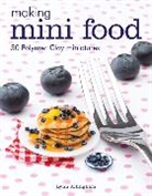 Lynn Allingham - Making Mini Food