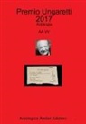 Aa Vv - Premio Ungaretti 2017