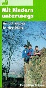 Mit Kindern unterwegs: In der Pfalz