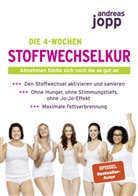 Andreas Jopp - Die 4-Wochen Stoffwechselkur