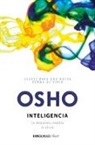 OSHO, Osho Osho - La respuesta creativa al ahora; Intelligence: The Creative Response