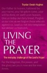 Trystan Owain Hughes - Living the Prayer