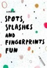 Agata Krolak - Spot, Splashes and Fingerprints Fun