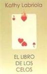 EL LIBRO DE LOS CELOS