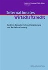 Fabio Babey, Patrick Krauskopf - Internationales Wirtschaftsrecht
