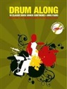 Jörg Fabig - Drum Along - 10 Classic Rock Songs Continued, m. MP3-CD