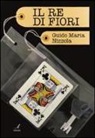 Guido M. Nizzola - Il re di fiori
