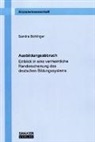 Sandra Bohlinger - Ausbildungsabbruch