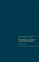 Micha Hartmann, Michael Hartmann, Leslie Wiliam Lor Löffelbewahrer, Leslie Wiliam Lord Löffelbewahrer - Der Franzose "an sich" in der Wertschöpfungskette
