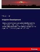 William H Hall, William H. Hall - Irrigation Development