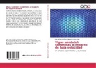 Iné Iváñez Del Pozo, Inés Iváñez Del Pozo, Sonia Sánchez Sáez - Vigas sándwich sometidas a impacto de baja velocidad