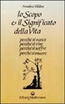 Amadeus Voldben - Lo scopo e il significato della vita