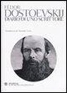 Fëdor Dostoevskij - Diario di uno scrittore