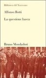 Alfonso Botti - La questione basca