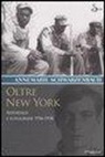 Annemarie Schwarzenbach, R. Perret - Oltre New York. Reportage e fotografie 1936-1938