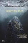 Stefano D'Arrigo - Horcynus Orca
