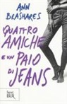Ann Brashares - Quattro amiche e un paio di jeans