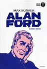 Max Bunker, MAGNUS, MAGNUS - Alan Ford. Libro uno