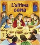 Simona Sanfilippo, Katherine Sully - L'ultima cena