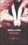 Antonella Lattanzi - Devozione