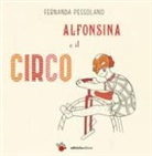 Fernanda Pessolano - Alfonsina e il circo