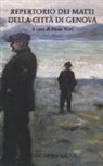 P. Nori, Paolo Nori - Repertorio dei matti della città di Genova