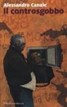 Alessandro Canale - Il controsgobbo